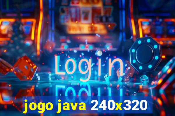 jogo java 240x320